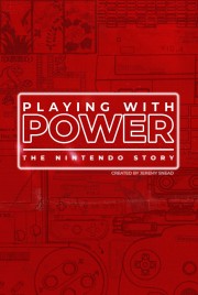 Watch Free Playing with Power: The Nintendo Story Movies Full HD Soaper TV