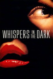 Watch Free Whispers in the Dark Movies Full HD Soaper TV