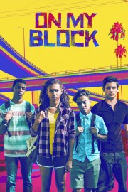 Watch Free On My Block Movies Full HD Soaper TV