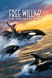 Watch Free Free Willy 2: The Adventure Home Movies Full HD Soaper TV