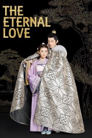 Watch Free The Eternal Love Movies Full HD Soaper TV