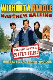 Watch Free Without a Paddle: Nature's Calling Movies Full HD Soaper TV