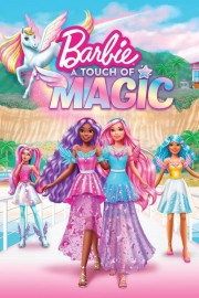 Watch Free Barbie: A Touch of Magic Movies Full HD Soaper TV