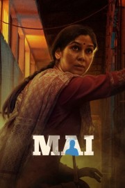 Watch Free Mai: A Mother's Rage Movies Full HD Soaper TV