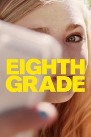 Watch Free Eighth Grade Movies Full HD Soaper TV