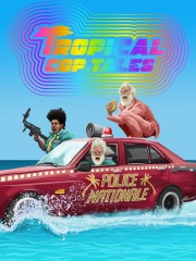 Watch Free Tropical Cop Tales Movies Full HD Soaper TV