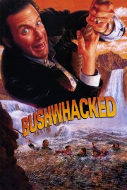 Watch Free Bushwhacked Movies Full HD Soaper TV