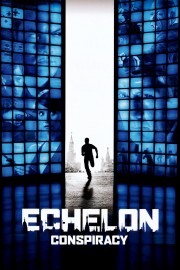 Watch Free Echelon Conspiracy Movies Full HD Soaper TV