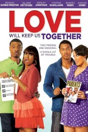 Watch Free Love Will Keep Us Together Movies Full HD Soaper TV