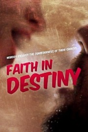 Watch Free Faith in Destiny Movies Full HD Soaper TV