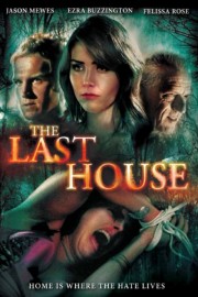 Watch Free The Last House Movies Full HD Soaper TV