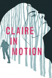 Watch Free Claire in Motion Movies Full HD Soaper TV