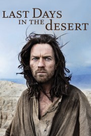 Watch Free Last Days in the Desert Movies Full HD Soaper TV