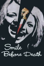 Watch Free Smile Before Death Movies Full HD Soaper TV