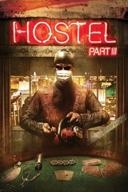 Watch Free Hostel: Part III Movies Full HD Soaper TV