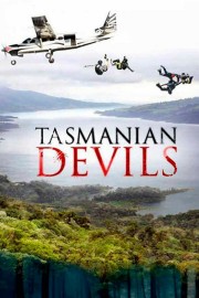 Watch Free Tasmanian Devils Movies Full HD Soaper TV