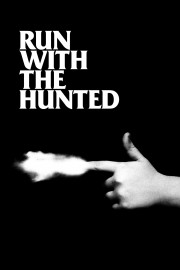 Watch Free Run with the Hunted Movies Full HD Soaper TV