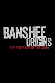 Watch Free Banshee: Origins Movies Full HD Soaper TV