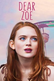 Watch Free Dear Zoe Movies Full HD Soaper TV