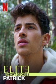 Watch Free Elite Short Stories: Patrick Movies Full HD Soaper TV