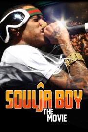 Watch Free Soulja Boy: The Movie Movies Full HD Soaper TV