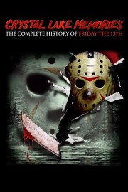 Watch Free Crystal Lake Memories: The Complete History of Friday the 13th Movies Full HD Soaper TV