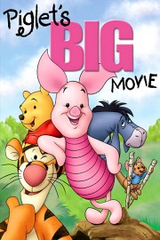 Watch Free Piglet's Big Movie Movies Full HD Soaper TV