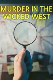 Watch Free Murder in the Wicked West Movies Full HD Soaper TV