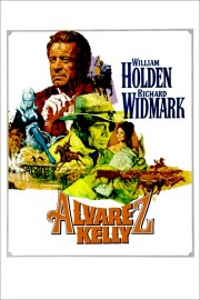 Watch Free Alvarez Kelly Movies Full HD Soaper TV