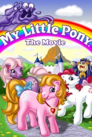 Watch Free My Little Pony: The Movie Movies Full HD Soaper TV