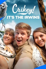 Watch Free Crikey! It's the Irwins Movies Full HD Soaper TV