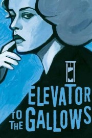 Watch Free Elevator to the Gallows Movies Full HD Soaper TV