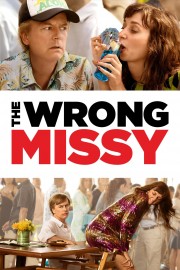 Watch Free The Wrong Missy Movies Full HD Soaper TV