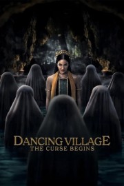 Watch Free Dancing Village: The Curse Begins Movies Full HD Soaper TV