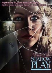 Watch Free Shadow Play Movies Full HD Soaper TV