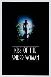 Watch Free Kiss of the Spider Woman Movies Full HD Soaper TV