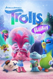 Watch Free Trolls Holiday Movies Full HD Soaper TV