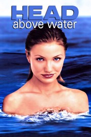 Watch Free Head Above Water Movies Full HD Soaper TV