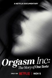 Watch Free Orgasm Inc: The Story of OneTaste Movies Full HD Soaper TV