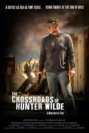 Watch Free The Crossroads of Hunter Wilde Movies Full HD Soaper TV