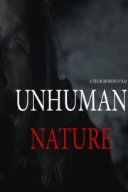 Watch Free Unhuman Nature Movies Full HD Soaper TV