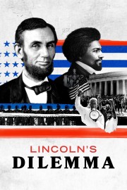 Watch Free Lincoln's Dilemma Movies Full HD Soaper TV