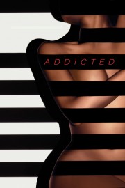 Watch Free Addicted Movies Full HD Soaper TV