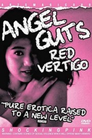 Watch Free Angel Guts: Red Vertigo Movies Full HD Soaper TV