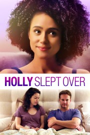 Watch Free Holly Slept Over Movies Full HD Soaper TV