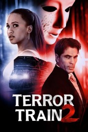 Watch Free Terror Train 2 Movies Full HD Soaper TV