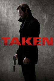 Watch Free Taken Movies Full HD Soaper TV