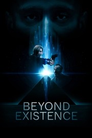 Watch Free Beyond Existence Movies Full HD Soaper TV