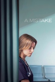 Watch Free A Mistake Movies Full HD Soaper TV