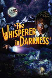 Watch Free The Whisperer in Darkness Movies Full HD Soaper TV